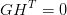     T
GH    = 0
